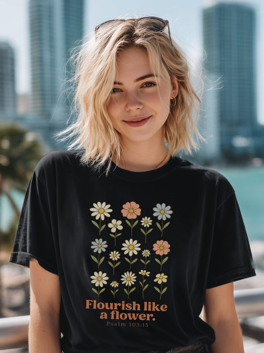 Flourish like a flower shirt