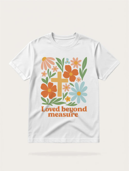 Loved Beyond - Retro Floral Christian T-Shirt